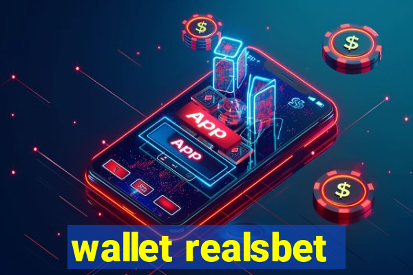 wallet realsbet